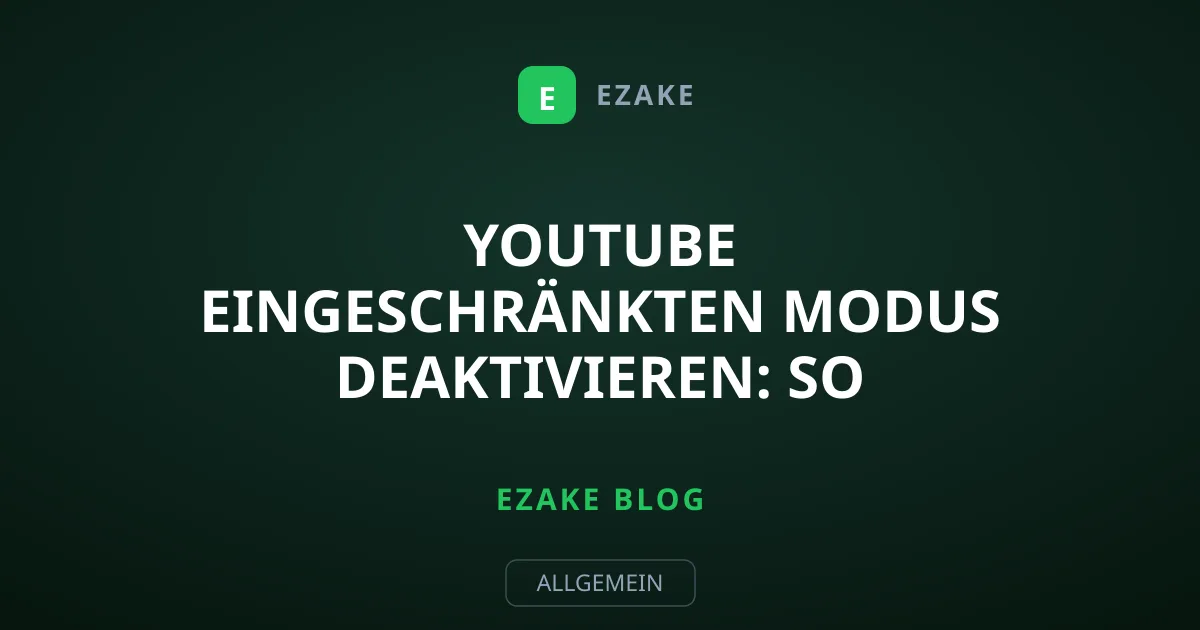 YouTube eingeschränkten Modus deaktivieren: So geht's